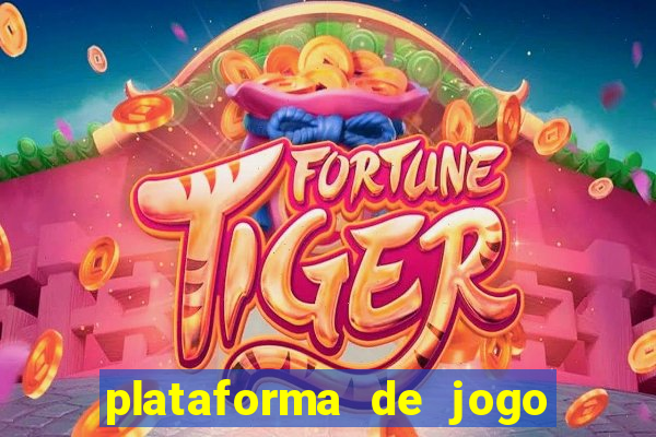 plataforma de jogo que ta pagando bem